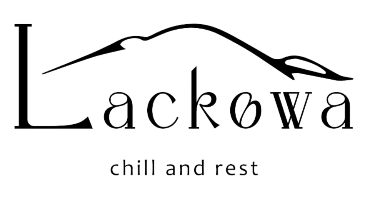 Lackowa Chill and Rest